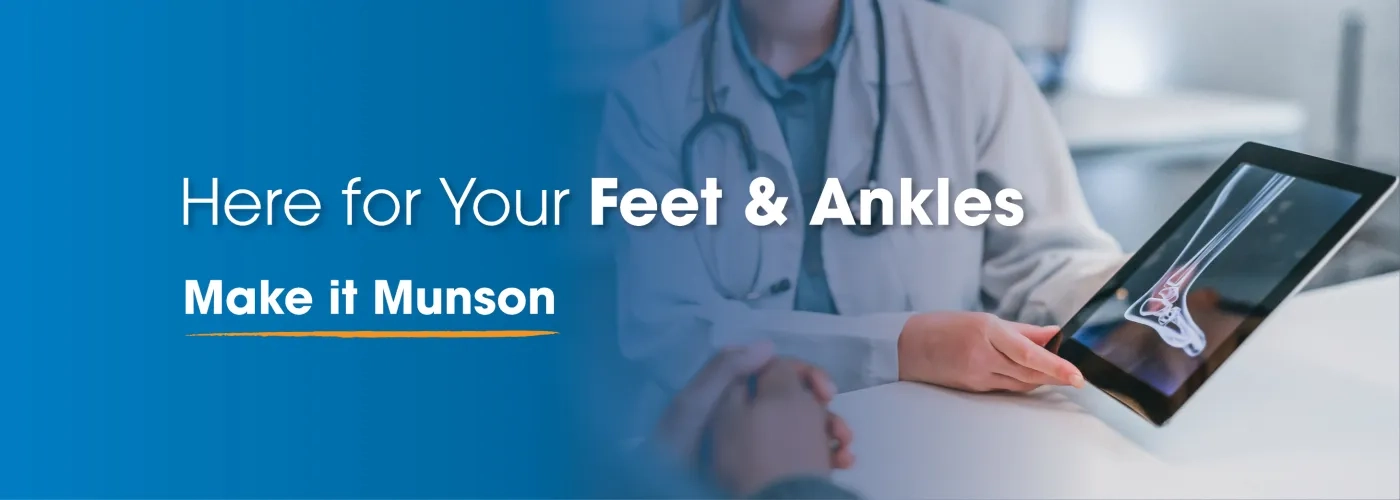 Here for your feet and ankles